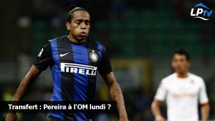Transfert : Pereira à l'OM lundi ?