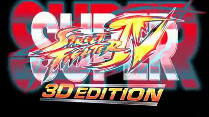 Super Street Fighter IV 3D Edition - Trailer Nintendo World français