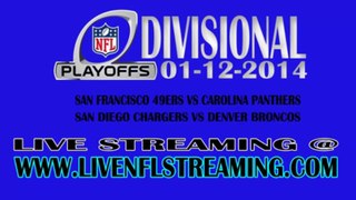 Watch San Francisco 49ers vs Carolina Panthers Live Streaming 1/12/14