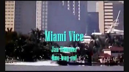 Miami Vice - One way out - Jan Hammer