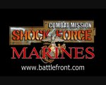 Combat Mission : Shock Force - Marines - Marines Assault Trailer