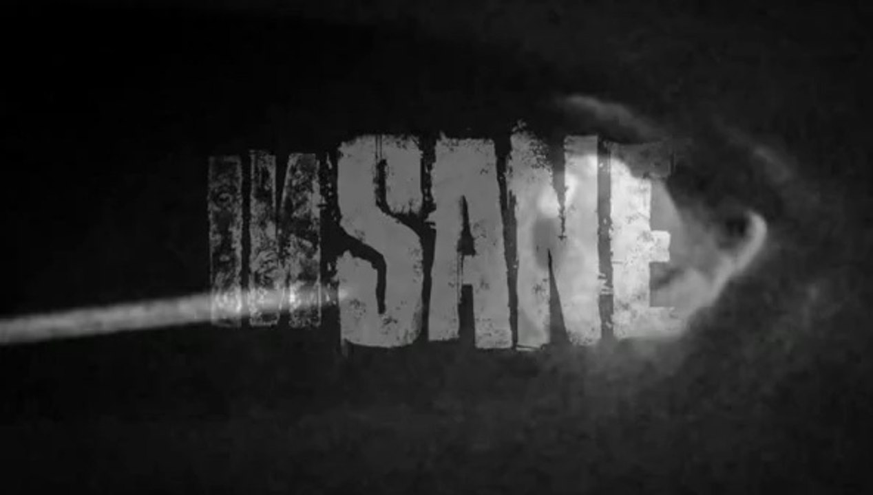 inSANE - Premier teaser