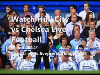 Watch Here Live BPL Hull City vs Chelsea