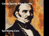Spiritisme - Le Cercle Spirite Allan Kardec 2/2