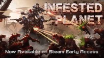 Infested Planet - Early Access Trailer