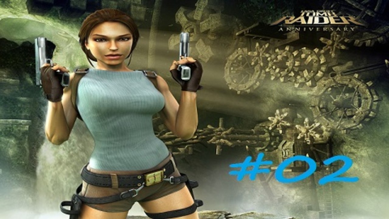 Tomb Raider Anniversary [02]  -La cité de Vilcabamba-