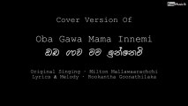 Oba Gawa Mama Innemi (Cover Version) - Deemantha Liyanage - www.FreeMusic.lk