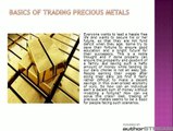 Basics of Trading Precious Metals