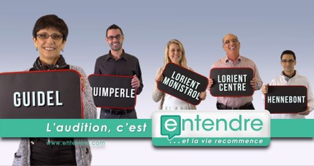 Entendre le spécialiste de l'audition à Lorient, Hennebont, Quimperlé et Guidel