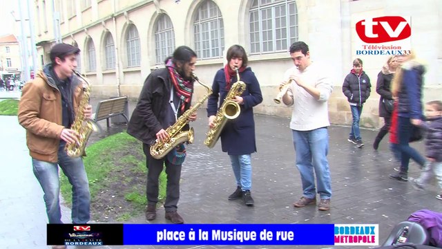 TVBordeaux 33 Place à la Musique de Rue