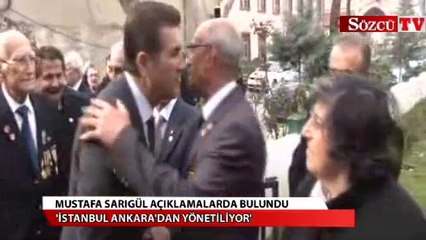Sarıgül: ''İstanbul Ankara'dan yönetiliyor''