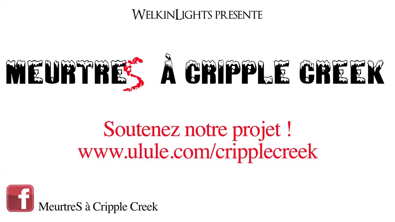 "MeurtreS à Cripple Creek" (pièce de théâtre) : Présentation!