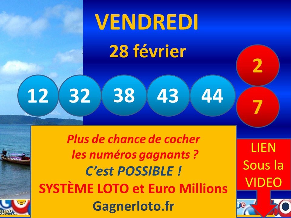 28/02 Euromillions vendredi resultat numéro