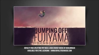 Jumping Off Fujiyama | Lite Pop Rock, High Energy | Premium Royalty Free Stock Music by royalstockmusic.com on audiojungle