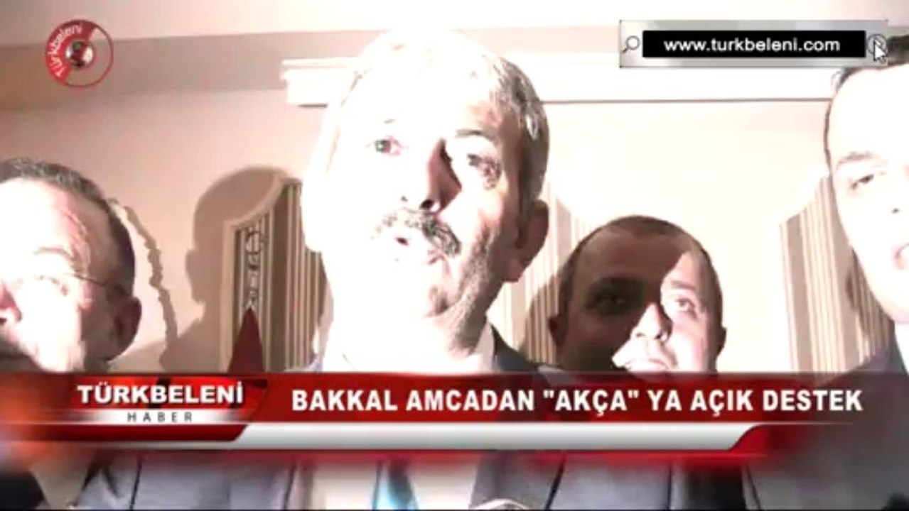 BAKKAL AMCADAN AKÇA'YA AÇIK DESTEK