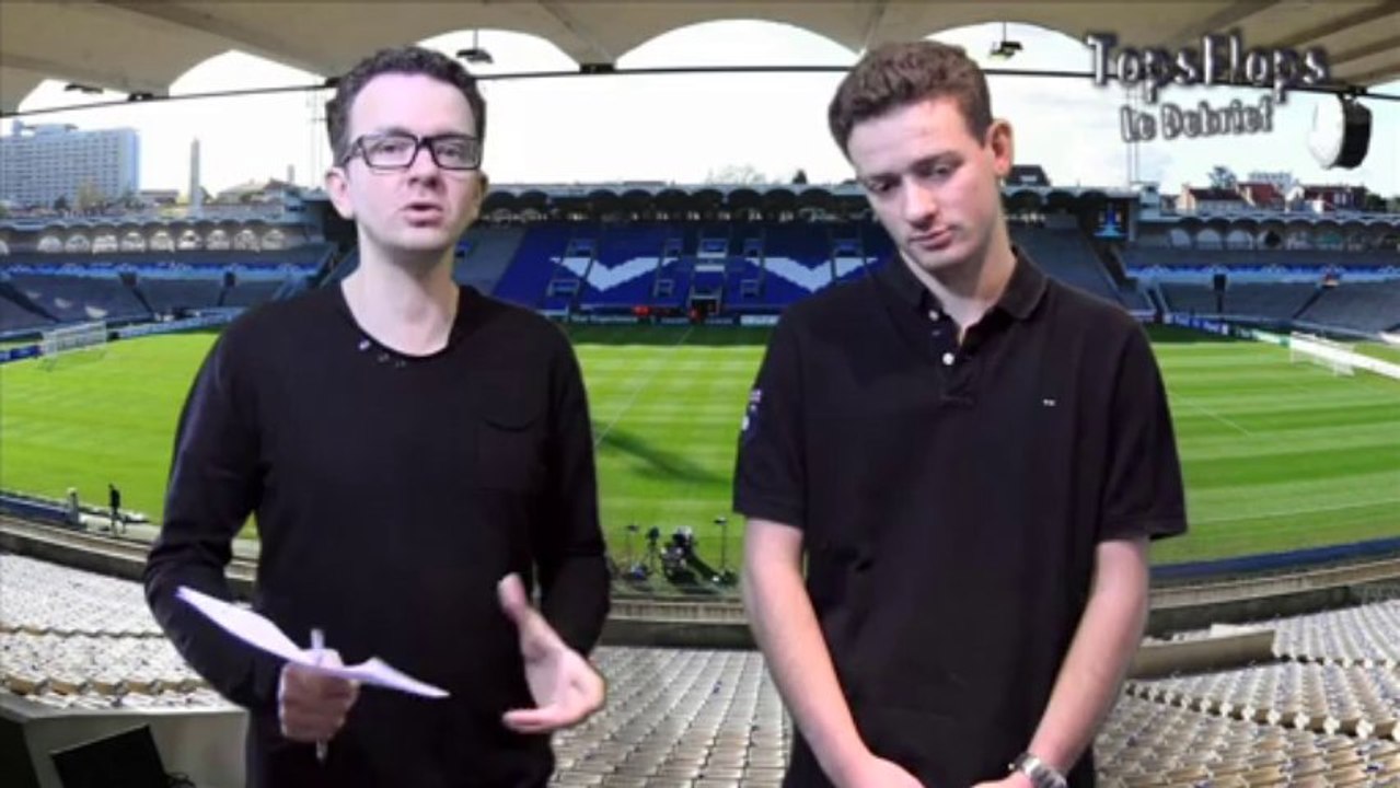 Tops Flops le Debrief Girondins de Bordeaux 0 - 1 Toulouse FC