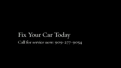 Auto Service: Auto Service & Repair - Colton, CA