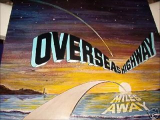 Overseas Highway "Miles Away"1978 US Psych Rock