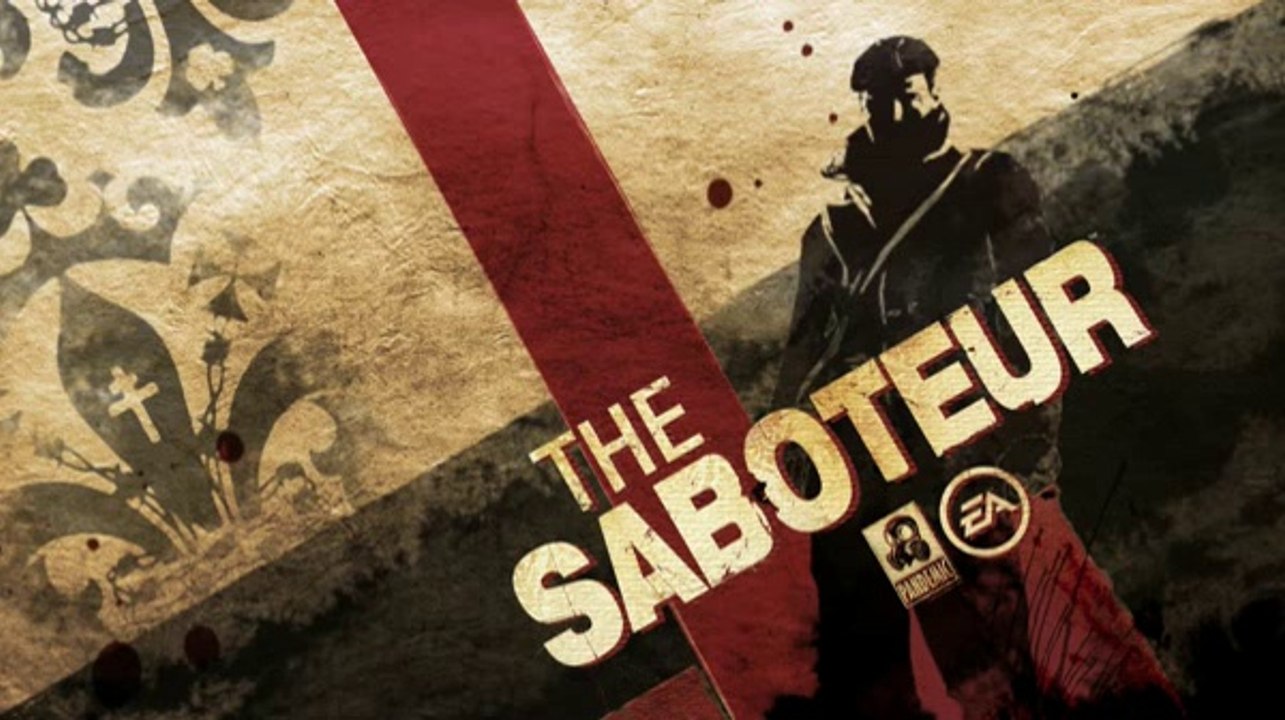 The Saboteur - Trailer E3