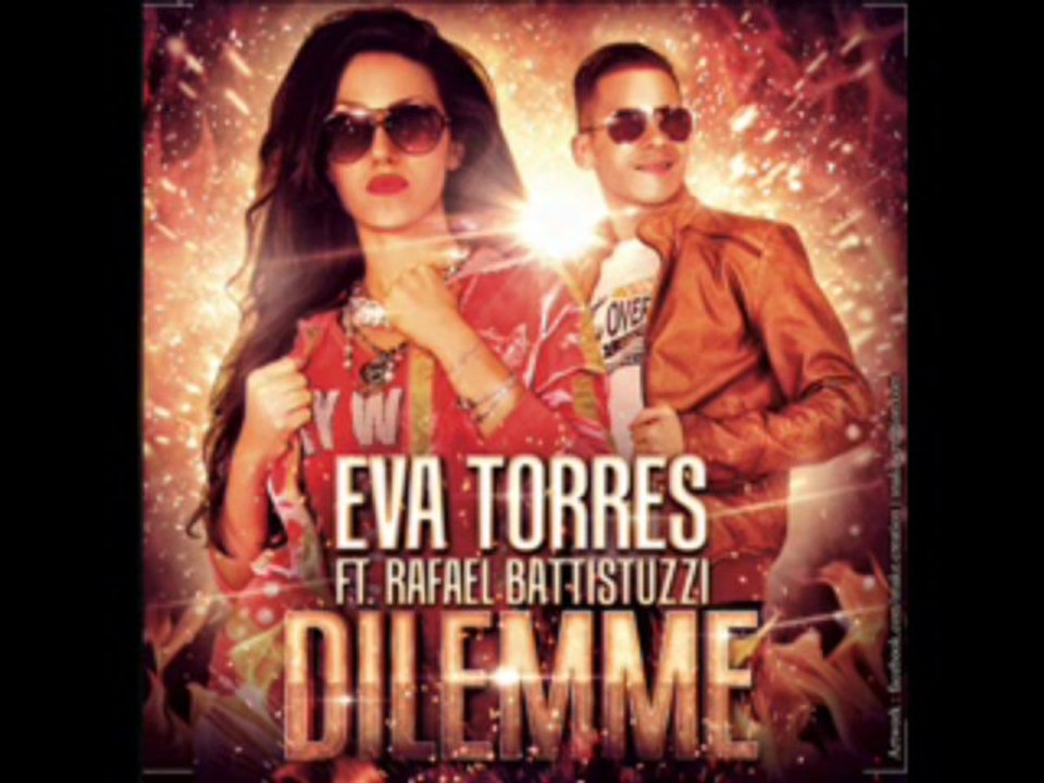 Eva Torres ft. Rafael Battistuzzi- Dilemme