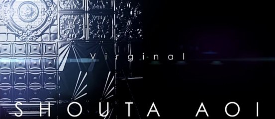「Virginal」Shouta Aoi [By Kaori Lawliet]