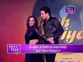 Nach Baliye : Raqesh & Ridhi QUIT the show
