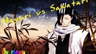 Mayuri vs Sawatari