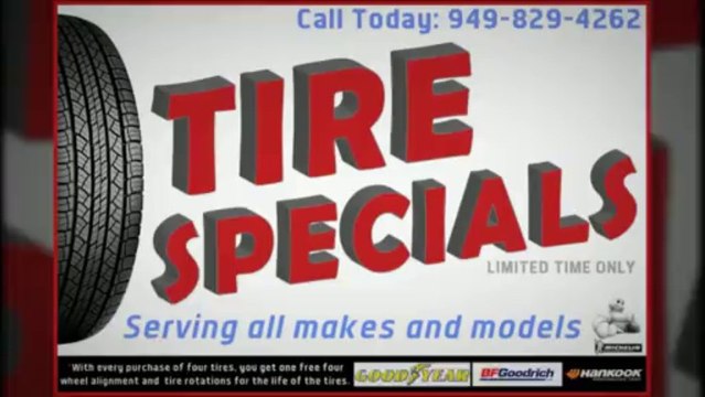 Tire Specials (949) 829-4262 in Laguna Hills