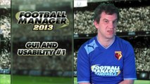 Football Manager 2013 - Video Blog : GUI#1