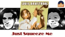 Louis Armstrong - Just Squeeze Me (HD) Officiel Seniors Musik