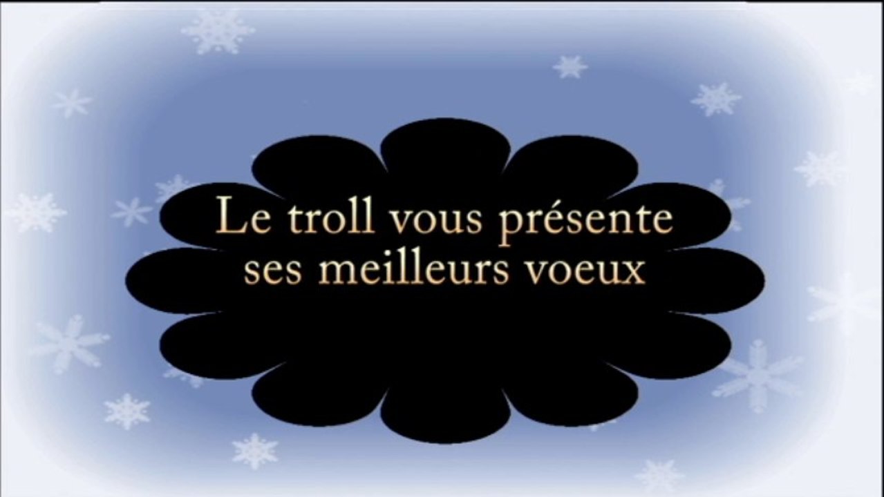 voeux du troll 2014