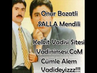 Onur Bozatlı-Salla Mendili-Vadininsesi.Com