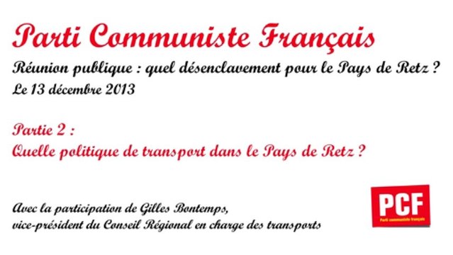 Quel désenclavement pour le Pays de Retz ? Partie 2.2 : Quelle politique de transport pour le Pays de Retz ?
