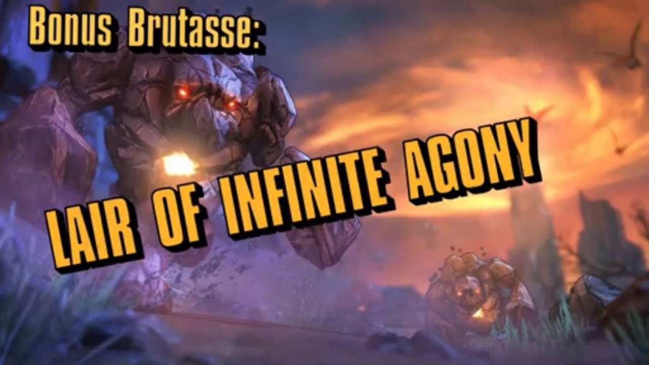 Borderlands 2 Bonus - Lair of Infinite Agony