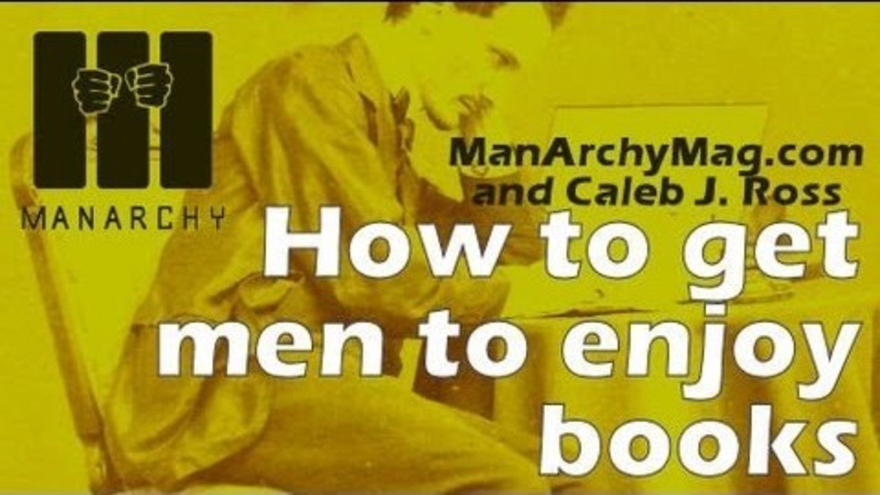 ManArchyMag.com Shows Men How to Enjoy Books