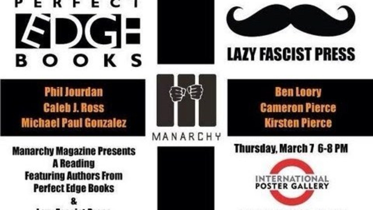 Manarchy Mag Loves Perfect Edge Books and Lazy Fascist Press