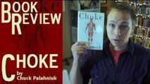 Choke by Chuck Palahniuk - Quick Review