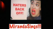 MIRANDA SINGS!!!