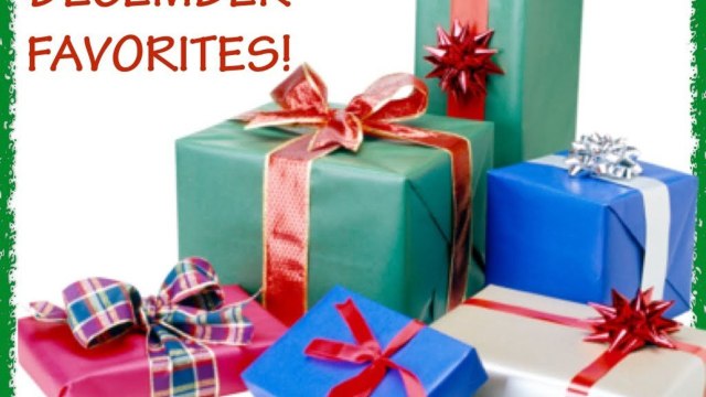 DECEMBER FAVORITES!