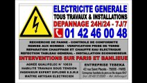 ELECTRICIEN AGREE PARIS 13eme - 0142460048 - DEPANNAGES ASSURES 24H/24 - 7J/7
