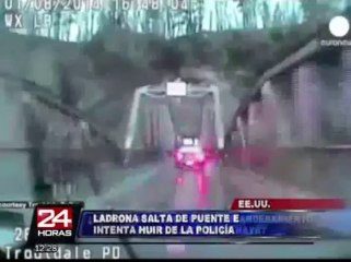 VIDEO: ladrona salta de un puente para huir de la policía en Estados Unidos