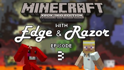 Minecraft 360 with Edge and Razor #3