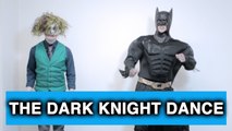 The Dark Knight and Joker Dance