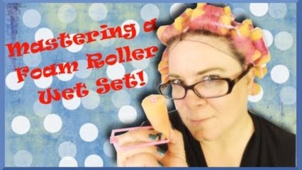 How to Master a Foam Roller Wet Set  - Vintage Hairstyling Basics