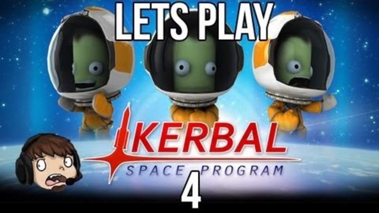 Let's Play Kerbal Space Program [4] - Second Flight