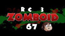 Let's Play Project Zomboid RC 3 [67] - Setting a Rhythm