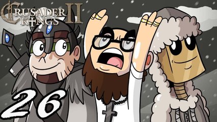 Holy Warfare - Crusader Kings II feat. Northernlion and Arumba! - Episode 26