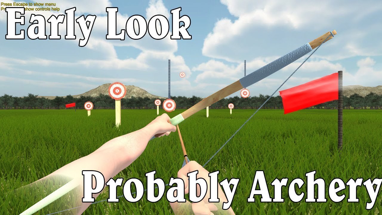 Early Look - Probably Archery