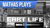 Let's Play Cart Life [6] - Happy Beginnings