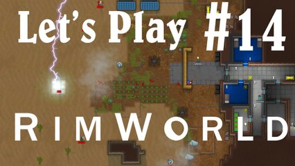 Lets Play RimWorld [14] - Shiny New Things